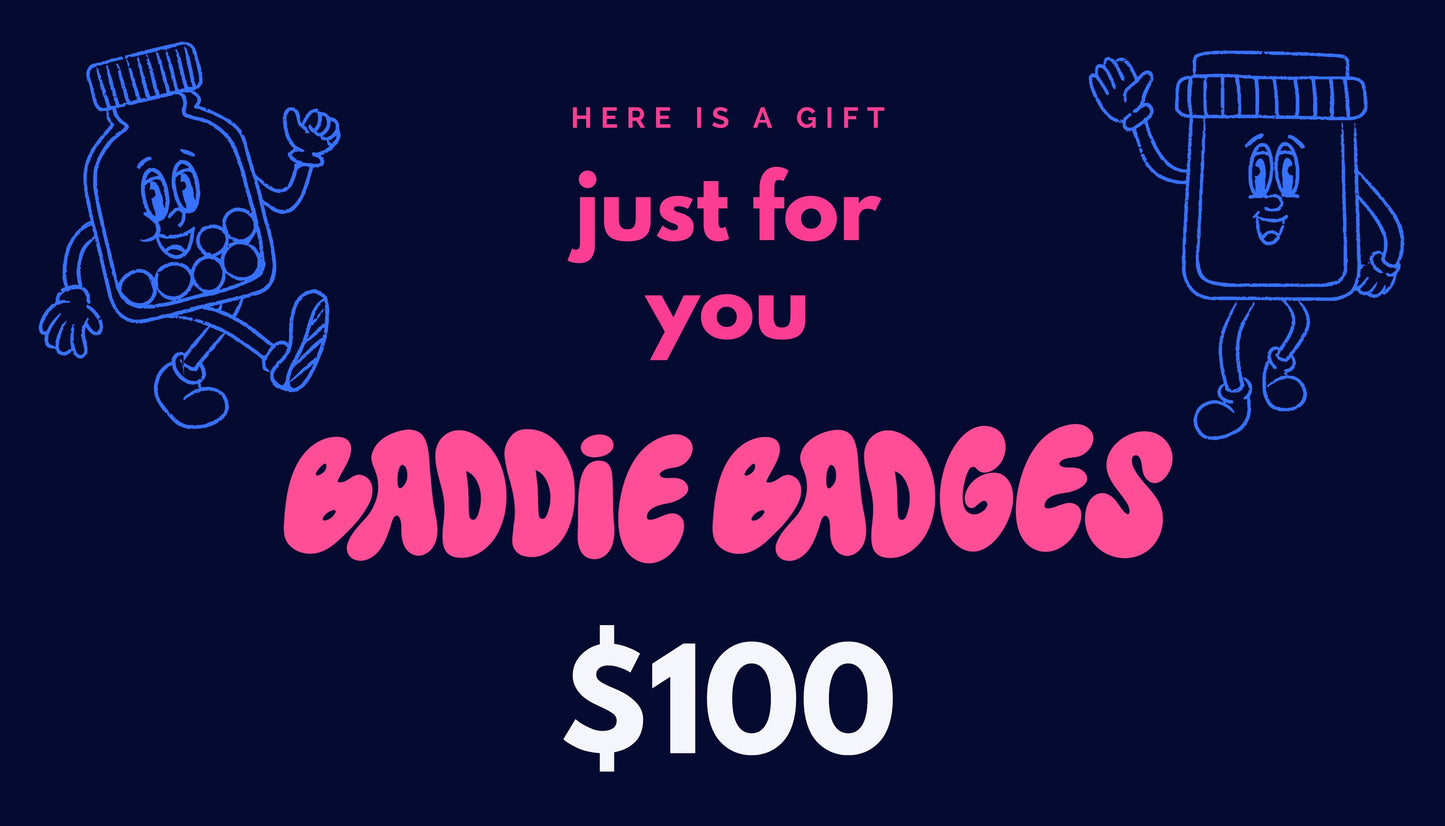 Baddie Badges gift card