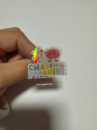 Chasing dopamine acrylic pin